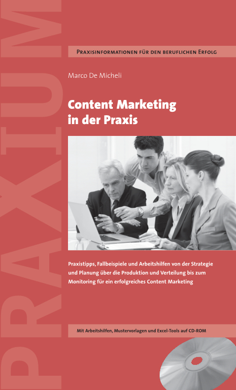 Kompaktes und verständliches Content Marketing-Know-how mit CD-ROM