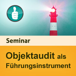 Ihre intensive Vorbereitung auf Audits im Objekt Ihre intensive Vorbereitung auf Audits im Objekt