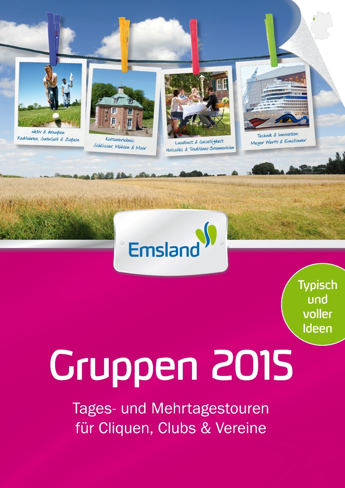 Katalog Gruppen 2015 - Emsland Touristik Katalog Gruppen 2015 - Emsland Touristik