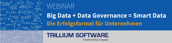 Big Data + Data Governance = Smart Data. Die Erfolgsformel für Unternehmen - Webinar am 30.09.2 Big Data + Data Governance = Smart Data. Die Erfolgsformel für Unternehmen - Webinar am 30.09.2