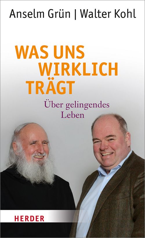 Walter Kohl - Was uns wirklich trägt!