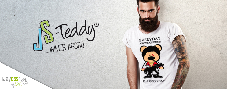 JS Teddy Immer Aggro Jayess myshirtstore.de JS Teddy Immer Aggro Jayess myshirtstore.de