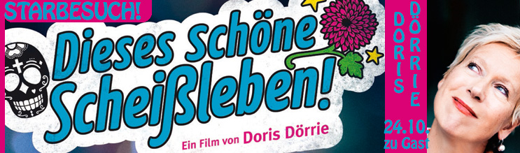 Doris Dörrie zu Gast in den Kinos Münchner Freiheit, 24.10., 19:30 Uhr