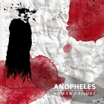 Anopheles - Human Failure (Cover/Abdruck honorarfrei) Anopheles - Human Failure (Cover/Abdruck honorarfrei)