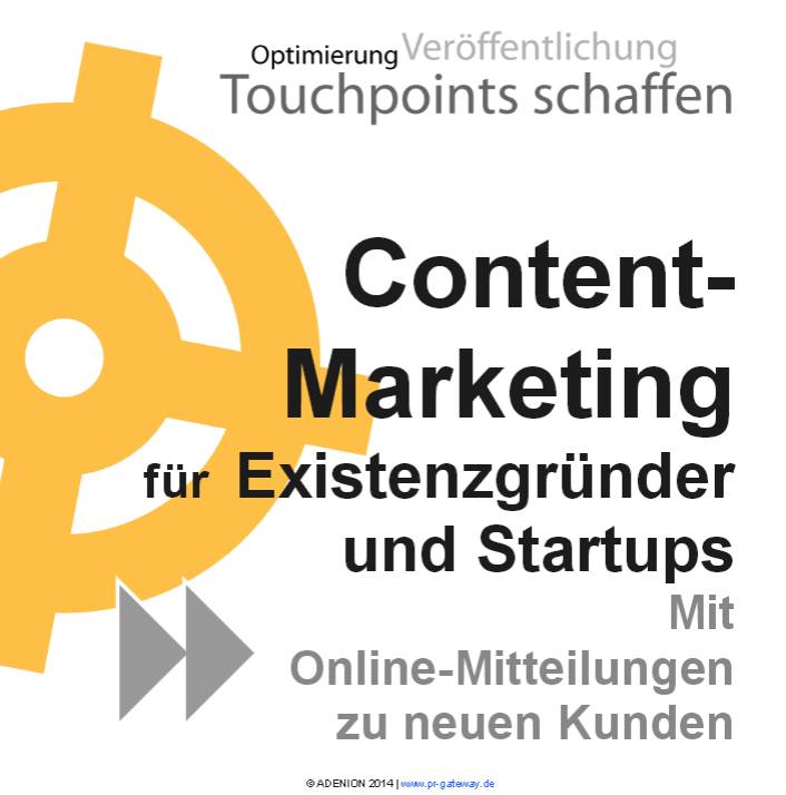 Kostenloser Leitfaden: Content Marketing für Existenzgründer und Startups