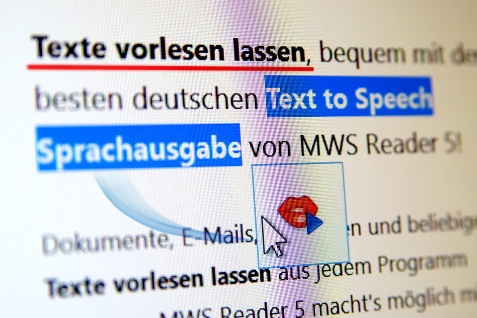Texte vorlesen lassen durch einfaches Markieren auf dem Bildschirm mit MWS Reader Texte vorlesen lassen durch einfaches Markieren auf dem Bildschirm mit MWS Reader