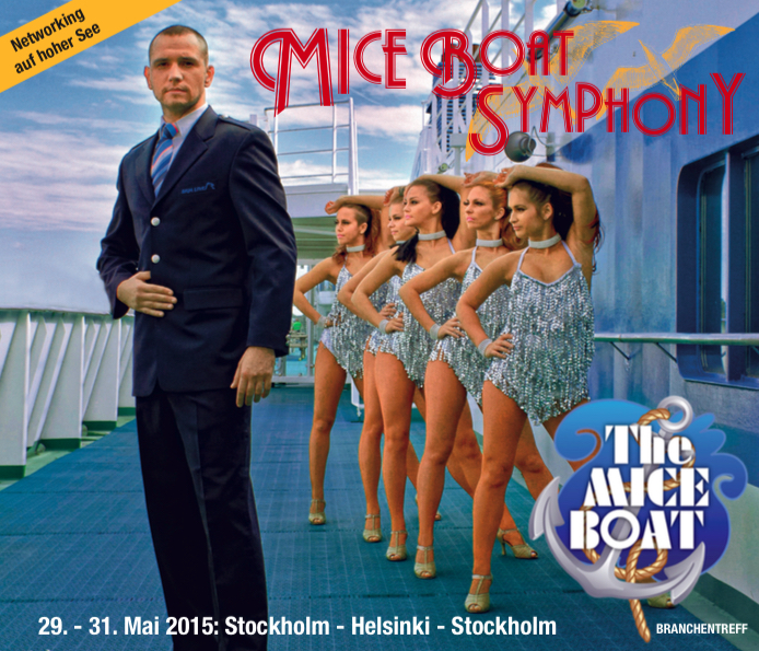 The MICE BOAT 2015 - das internationale MICE-Networking auf hoher See