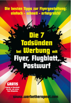 Die 7 Todsünden bei Werbung mit Flugblatt, Postwurf, Flyer. Die besten Tipps zu Flyergestaltung vo Die 7 Todsünden bei Werbung mit Flugblatt, Postwurf, Flyer. Die besten Tipps zu Flyergestaltung vo