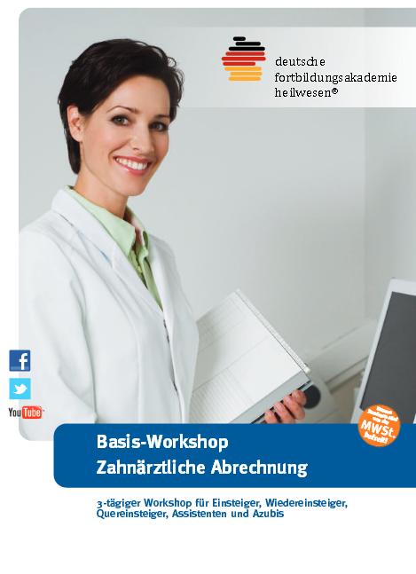 Basis-Workshop Zahnärztliche Abrechnung für Einsteiger