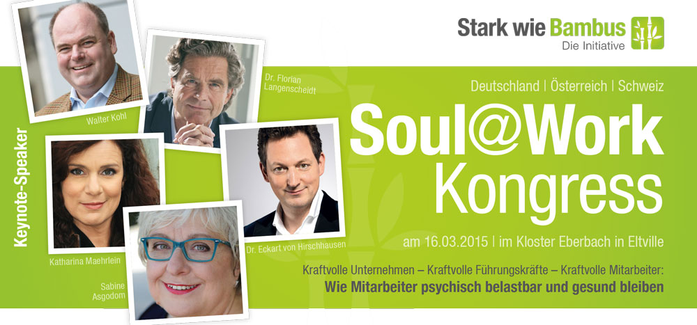 Soul@Work-Kongress 2015 im Kloster Eberbach in Eltville