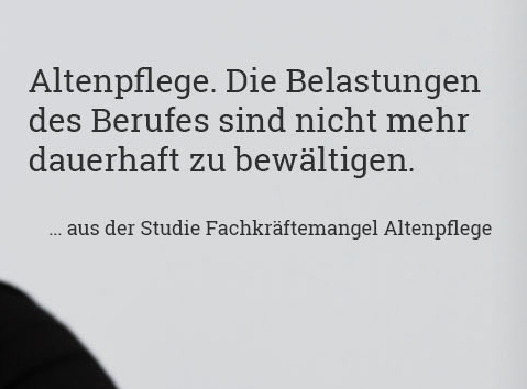 Gemeinsam gegen den Fachkräftemangel, weil Altenpflege wertvoll ist. (Bildquelle: Fachkräftemangel A Gemeinsam gegen den Fachkräftemangel, weil Altenpflege wertvoll ist. (Bildquelle: Fachkräftemangel A