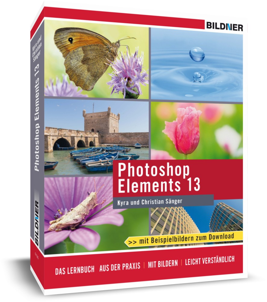 Photoshop Elements 13 ? das komplette Lernbuch, ISBN: 978-3-8328-0114-4 Photoshop Elements 13 ? das komplette Lernbuch, ISBN: 978-3-8328-0114-4