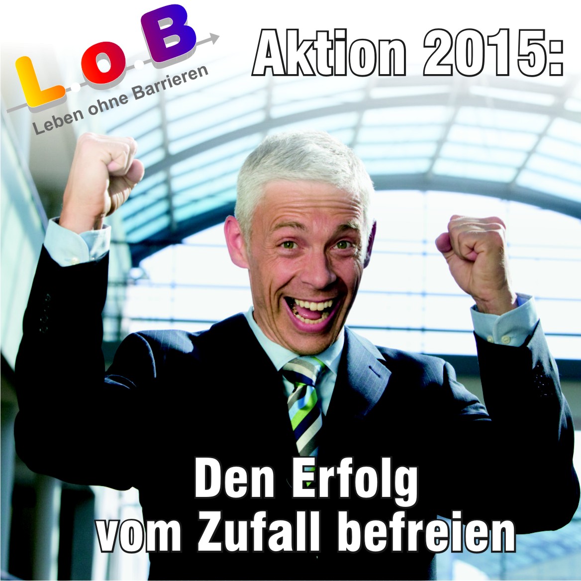 Veröffentlichter Hinweis auf die L.o.B.-Aktion 2015 Veröffentlichter Hinweis auf die L.o.B.-Aktion 2015