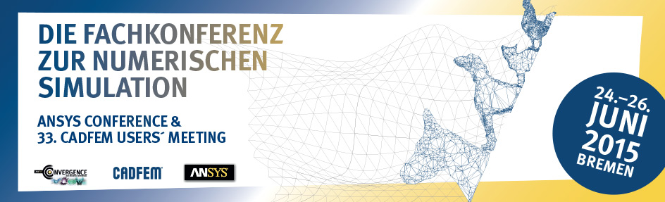 CADFEM und ANSYS Germany laden Anwender und CAE-Interessierte herzlich in die Hansestadt Bremen ein. CADFEM und ANSYS Germany laden Anwender und CAE-Interessierte herzlich in die Hansestadt Bremen ein.