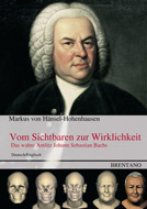 Markus von Hänsel-Hohenhausen: Vom Sichtbaren zur Wirklichkeit Markus von Hänsel-Hohenhausen: Vom Sichtbaren zur Wirklichkeit
