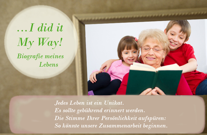 Der professionelle und sichere Weg zu Ihrer Biografie / Autobiografie