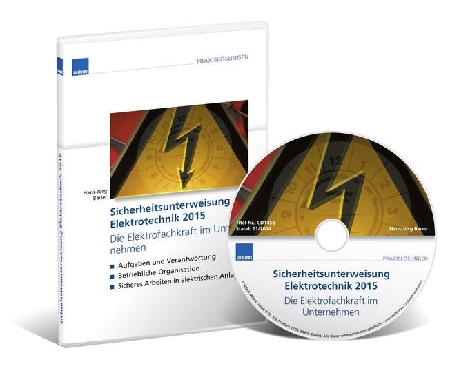 Sicherheitsunterweisung Elektrotechnik: Erst- und Wiederholungsunterweisung Sicherheitsunterweisung Elektrotechnik: Erst- und Wiederholungsunterweisung