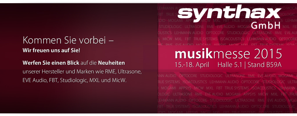 Distributor Synthax ist auf der Musikmesse 2015 mit zahlreichen Marken vertreten. Distributor Synthax ist auf der Musikmesse 2015 mit zahlreichen Marken vertreten.