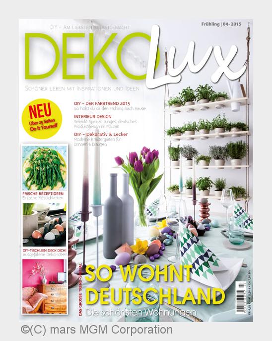 mars MGM Verlag launcht sein erstes Wohn-DEKO und DIY Magazin, DEKOLux (Bildquelle: (C) mars MGM Cor mars MGM Verlag launcht sein erstes Wohn-DEKO und DIY Magazin, DEKOLux (Bildquelle: (C) mars MGM Cor