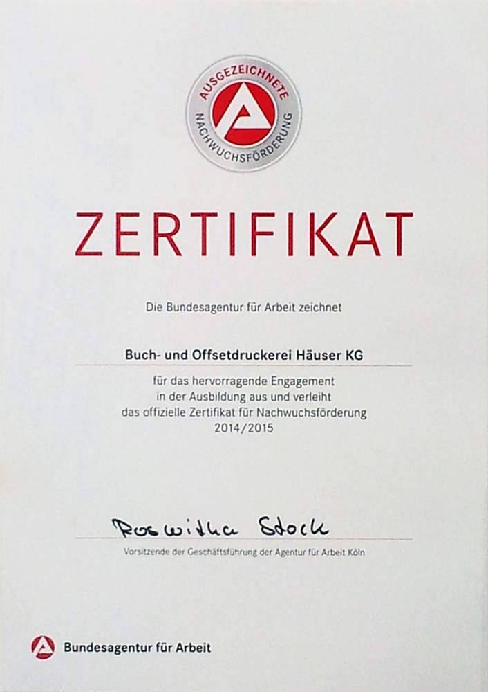 Ausbildungszertifikat der Buch- und Offsetdruckerei Häuser KG Ausbildungszertifikat der Buch- und Offsetdruckerei Häuser KG