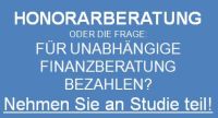 Studie Honorarberatung von MC4MS & Banklehrstuhl der Universität Mainz Studie Honorarberatung von MC4MS & Banklehrstuhl der Universität Mainz