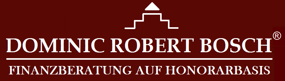 Dominic Robert Bosch e.K. Finanzberatung auf Honorarbasis