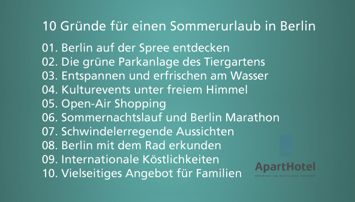 10 Gründe für einen Sommerurlaub in Berlin 10 Gründe für einen Sommerurlaub in Berlin
