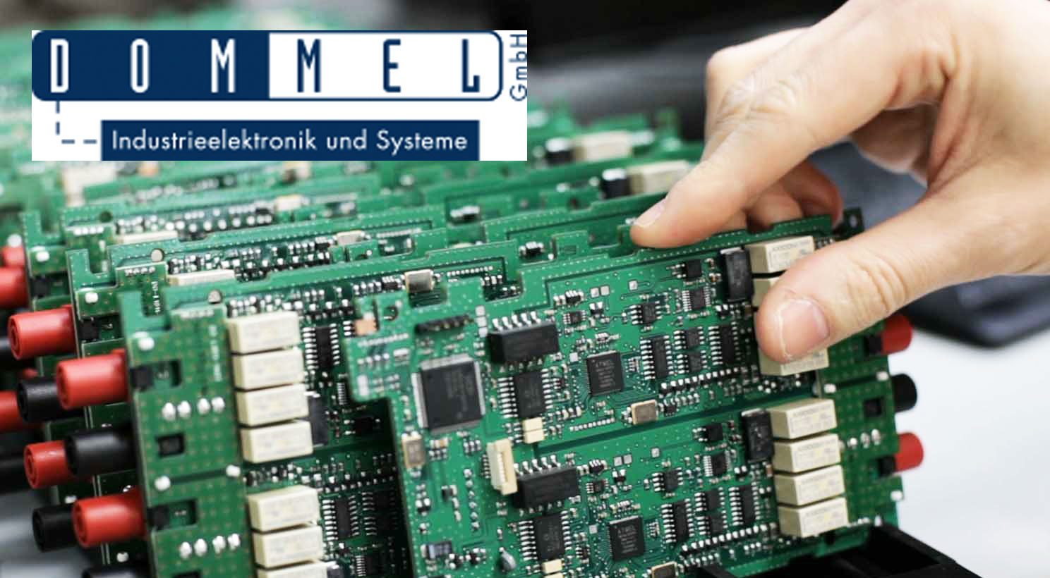 Dommel GmbH - Ihr Partner in Sachen Elektronikentwicklung und Industrieelektronik Dommel GmbH - Ihr Partner in Sachen Elektronikentwicklung und Industrieelektronik