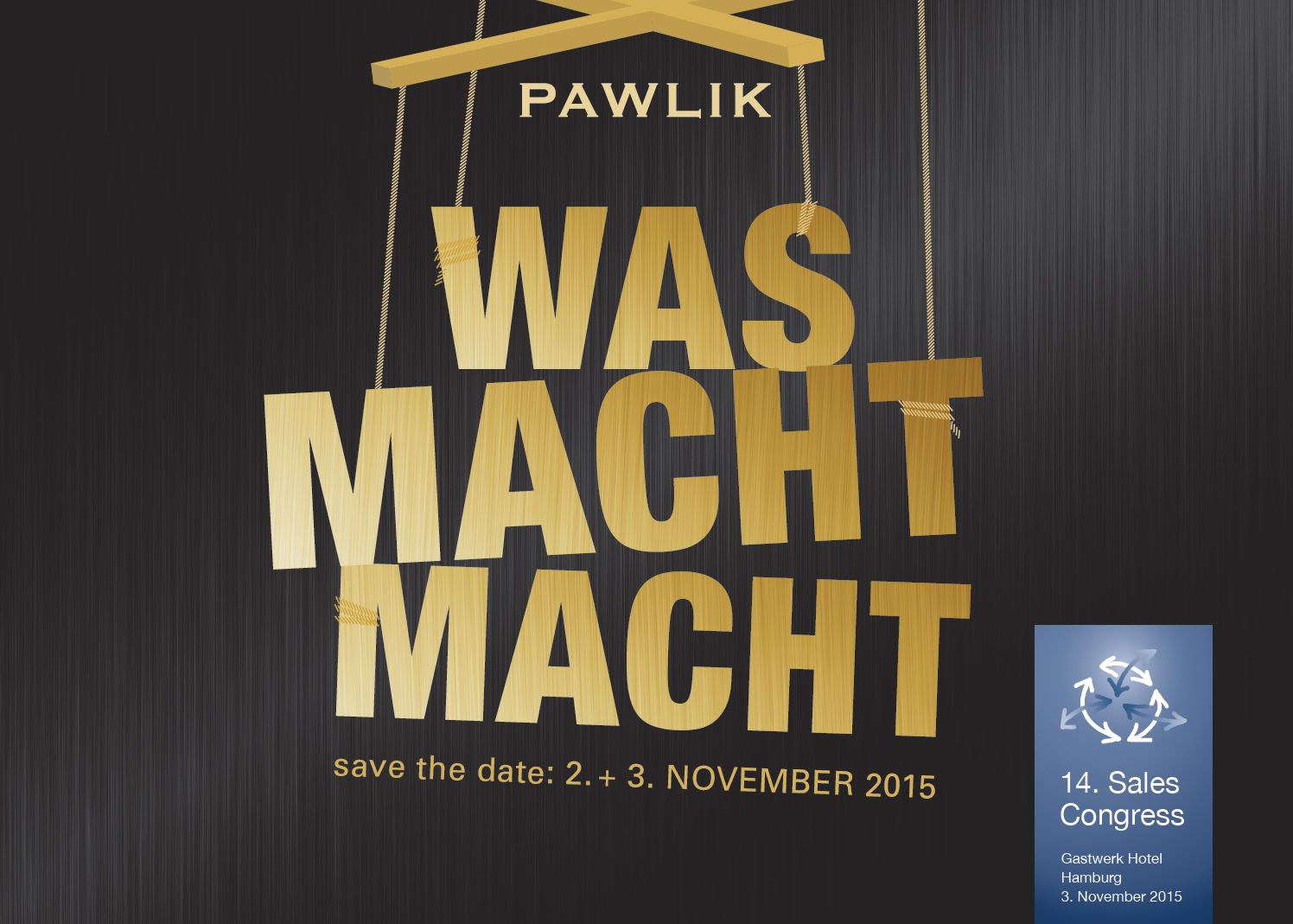 Leitthema des 14. Sales Congress: Was Macht macht
