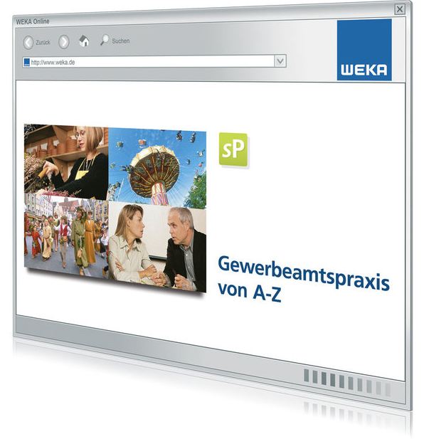 Gewerbeamtspraxis von A-Z - online: Fallbeispiele - Arbeitshilfen - Rechtliche Grundlagen