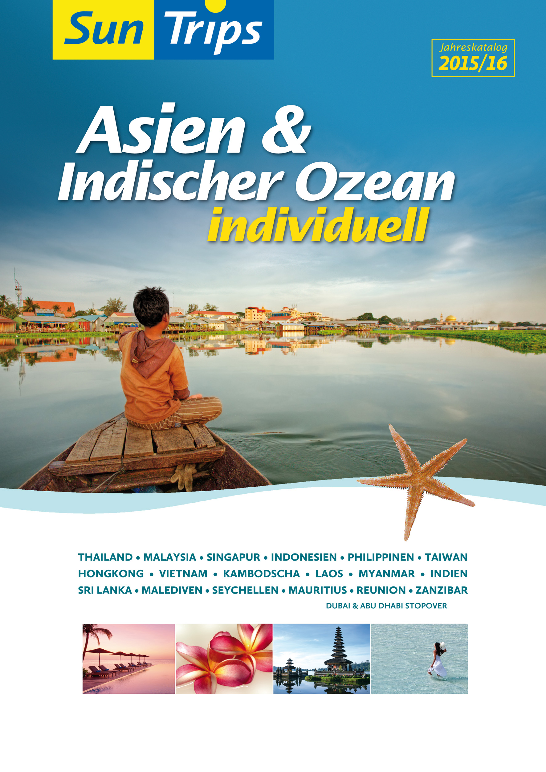 Katalog SunTrips Reisen GmbH Katalog SunTrips Reisen GmbH