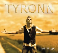 Tyronn - Let it go