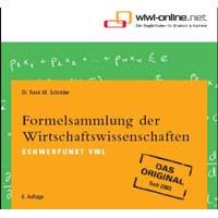 Die Formselsammlung Schwerpunkt VWL Die Formselsammlung Schwerpunkt VWL