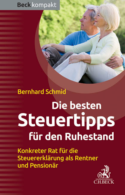 Steuertipps für Rentner. Mehr Geld für die Alterssicherung. Steuertipps für Rentner. Mehr Geld für die Alterssicherung.