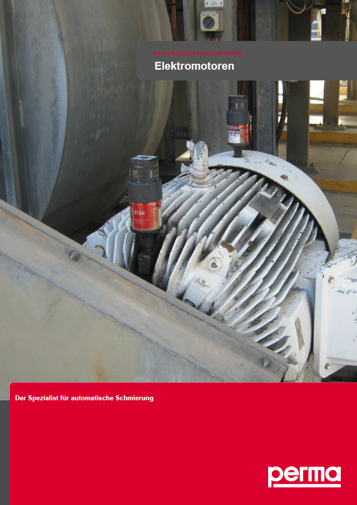 Flyer: perma Schmiersysteme im Einsatz: Elektromotoren Flyer: perma Schmiersysteme im Einsatz: Elektromotoren