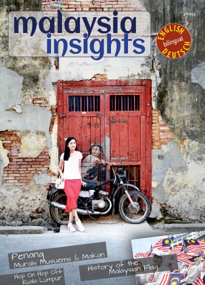 Malaysia Insights vom Juli 2015 Malaysia Insights vom Juli 2015