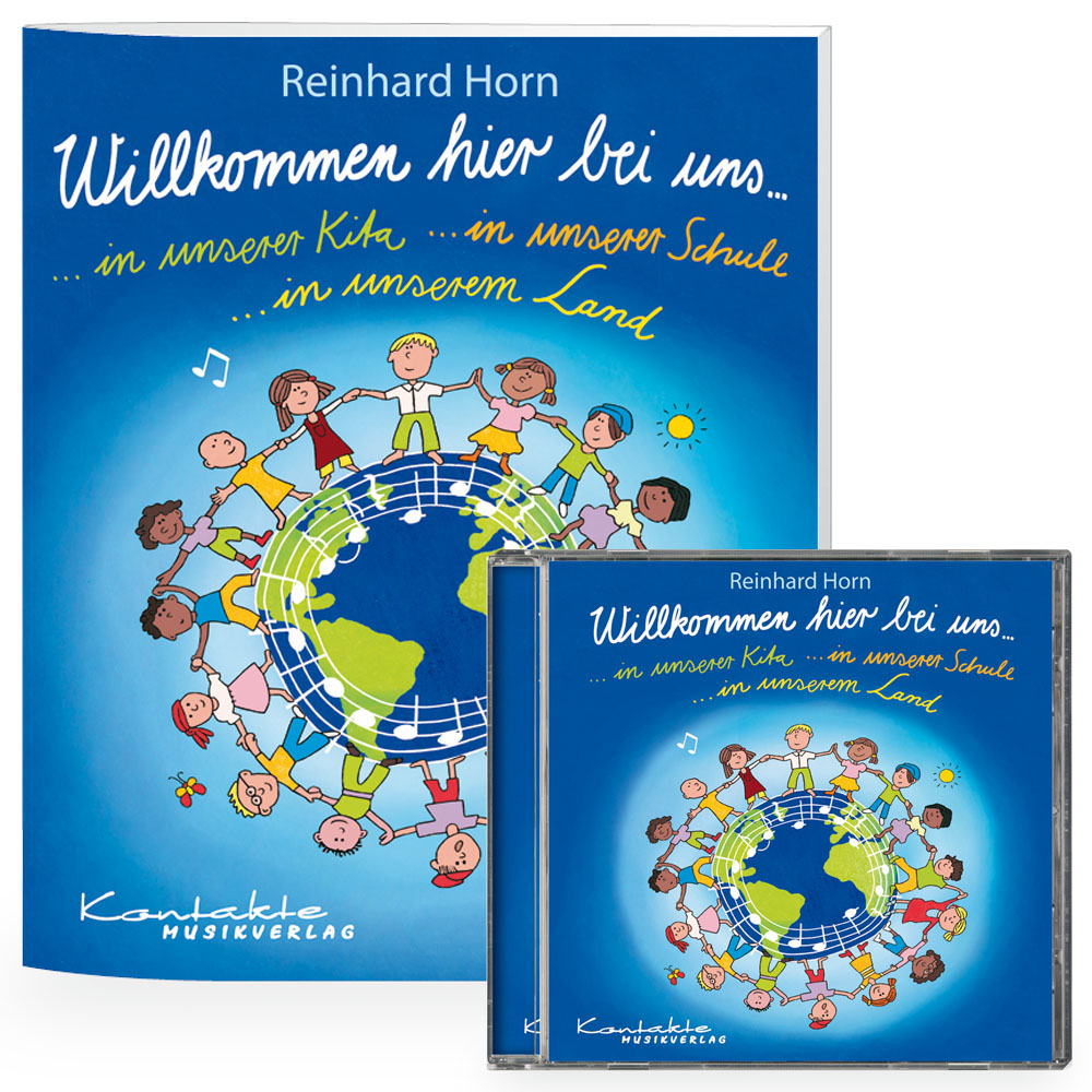Reinhard Horn?Willkommen hier bei uns (Heft/CD)