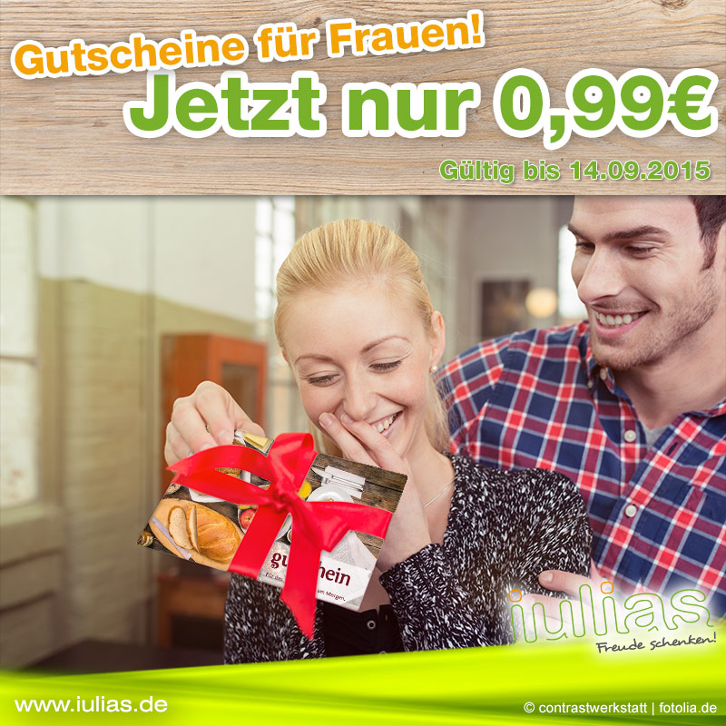 Gutscheine und Geschenkideen für Frauen jetzt mit starken Rabatten auf iulias.de Gutscheine und Geschenkideen für Frauen jetzt mit starken Rabatten auf iulias.de