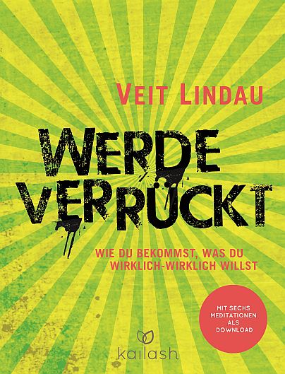 Bestseller-Aussichten auch für das vierte Buch des Coachs und Autors Veit Lindau: 