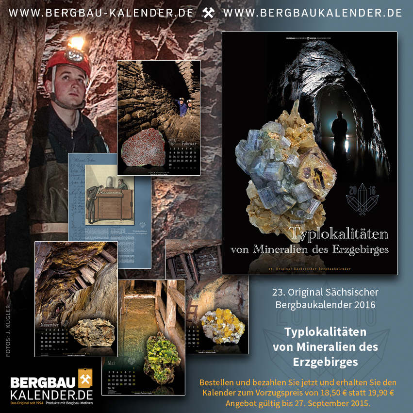 23. Original Sächsische Bergbaukalender 2016 23. Original Sächsische Bergbaukalender 2016