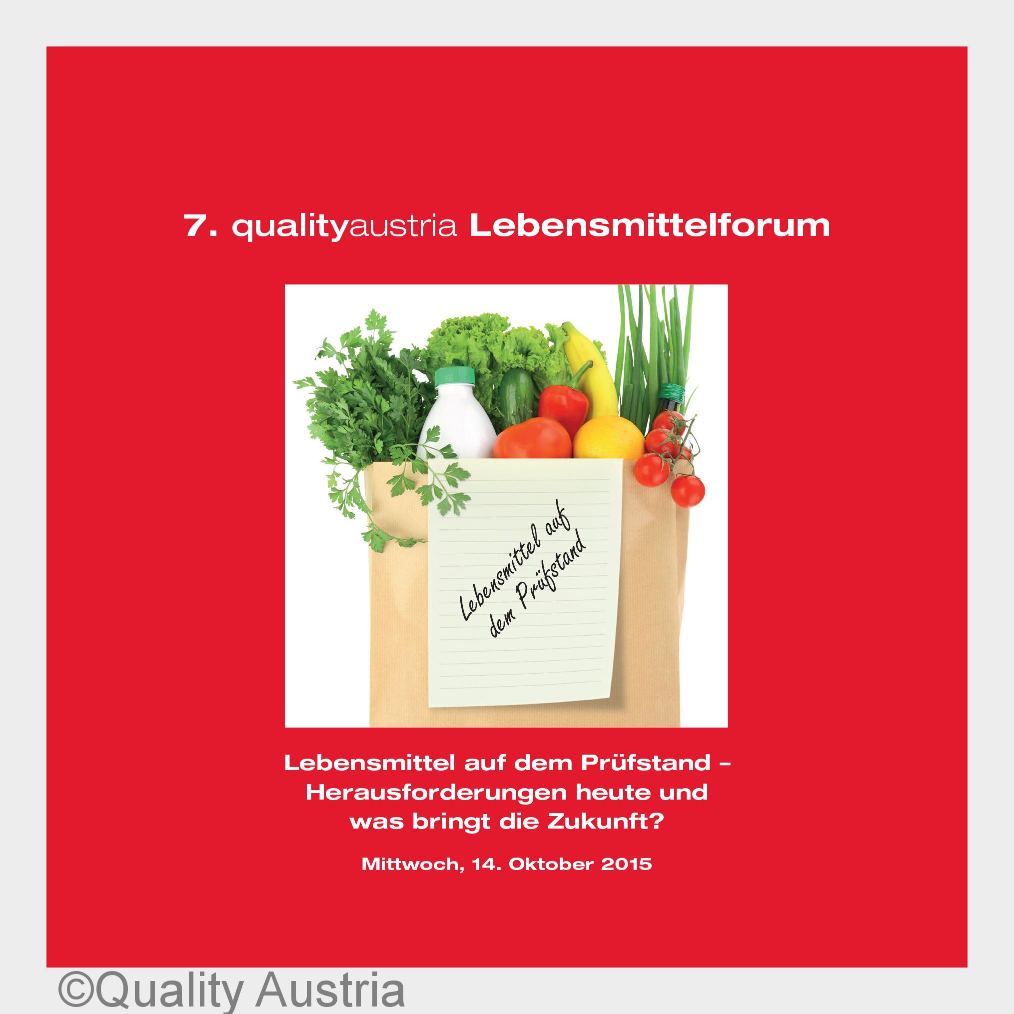 Am 14. Oktober 2015 findet das 7. qualityaustria Lebensmittelforum im LFI-Hotel in Linz statt. (Bild Am 14. Oktober 2015 findet das 7. qualityaustria Lebensmittelforum im LFI-Hotel in Linz statt. (Bild