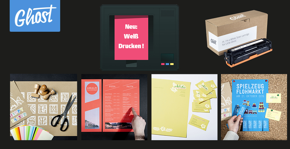 Neu: Weißdrucken mit Ghost Neu: Weißdrucken mit Ghost