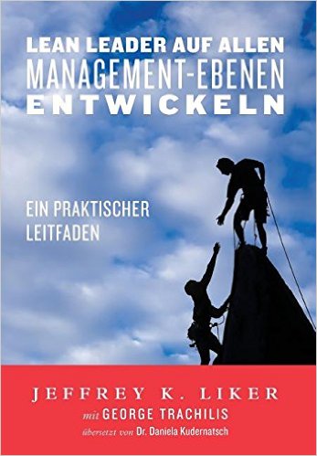 Lean Leadership-Praxisleitfaden Lean Leadership-Praxisleitfaden