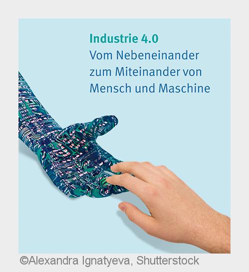 Miteinander von Mensch und Maschine (Bildquelle: Alexandra Ignatyeva, Shutterstock) Miteinander von Mensch und Maschine (Bildquelle: Alexandra Ignatyeva, Shutterstock)