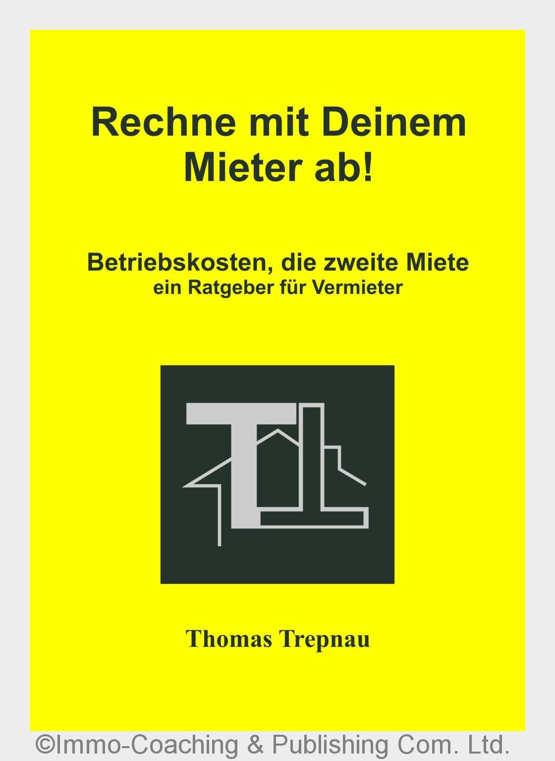 Vermieter-Ratgeber von Thomas Trepnau (Bildquelle: Immo-Coaching& Publishing Com. Ltd.)