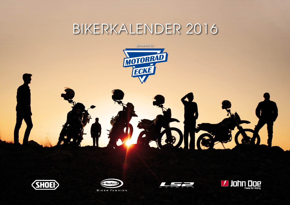 Das Deckblatt des Bikerkalender 2016 powered by Motorrad-Ecke