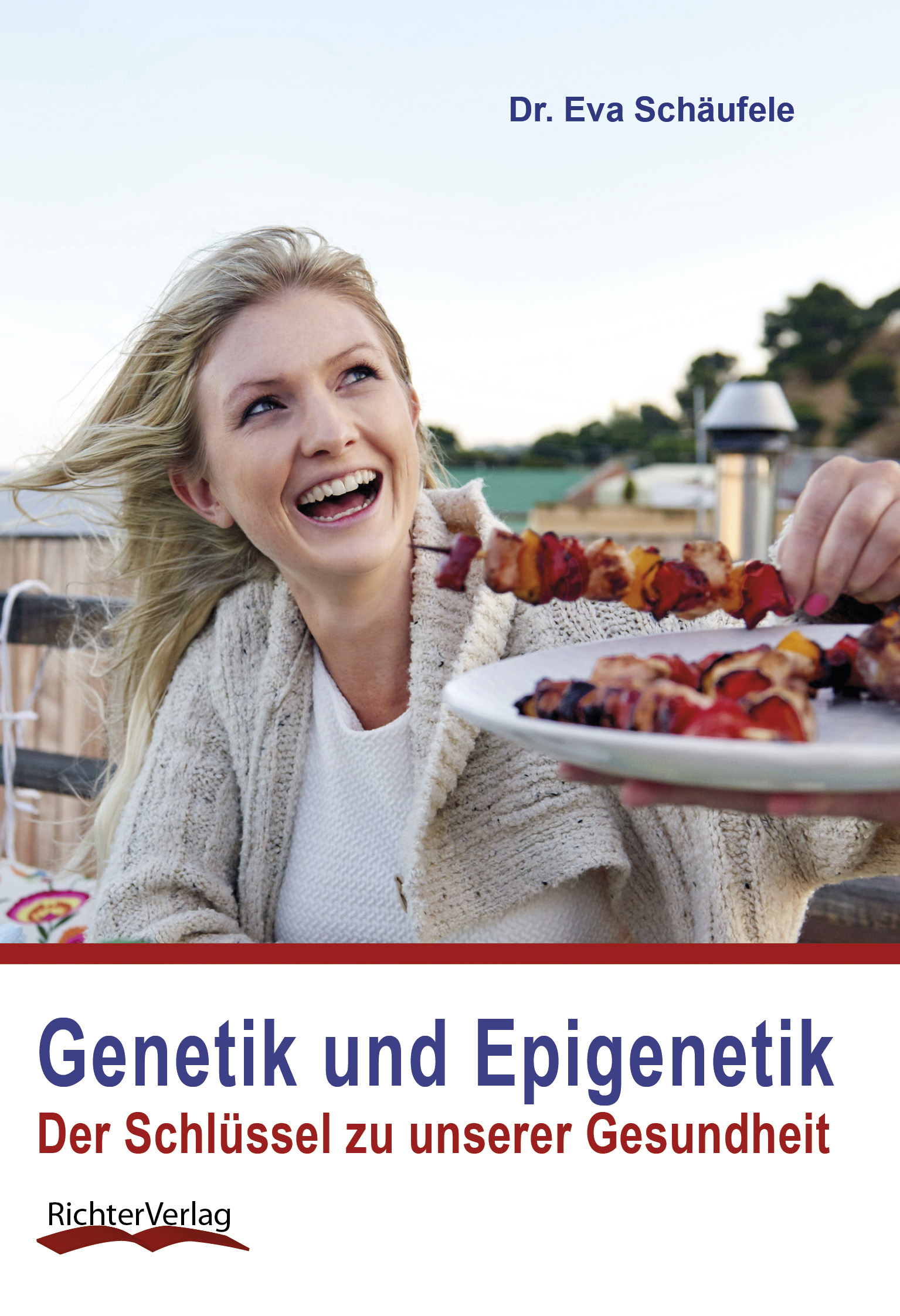 Neuerscheinung: Genetik und Epigenetik - Der Schlüssel zu unserer Gesundheit
