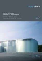 Informationsmappe Transparente Wärmedämmung für Profilglas Informationsmappe Transparente Wärmedämmung für Profilglas