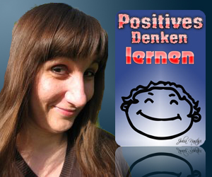 Julia Nastasi: Positives Denken lernen Julia Nastasi: Positives Denken lernen