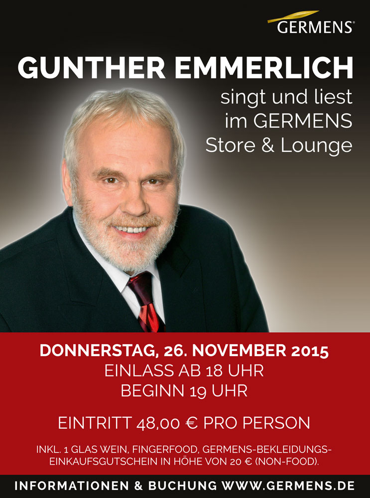 Gunther Emmerlich singt und liest im GERMENS Store & Lounge Chemnitz/Rabenstein Gunther Emmerlich singt und liest im GERMENS Store & Lounge Chemnitz/Rabenstein